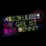 B11 - Wie geil ist das denn
